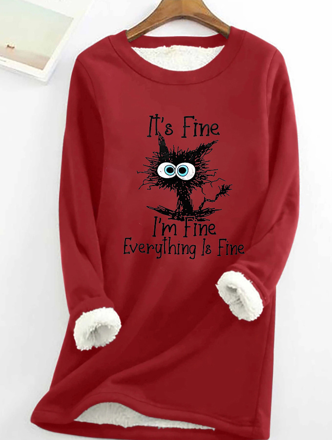 It's Fine I'm Fine Everything Is Fine Moletom feminino de lã estampado